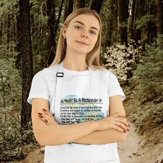 Je zou een Michigander kunnen zijn als: Standaard Schort