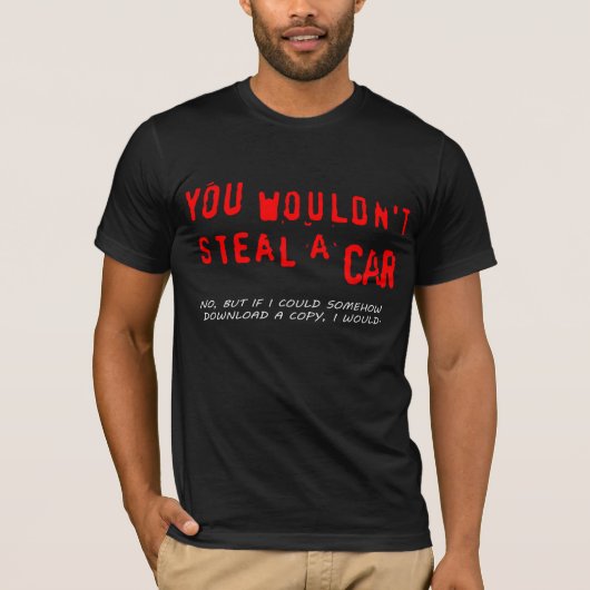 Je zou geen auto stelen t-shirt (Voorkant)