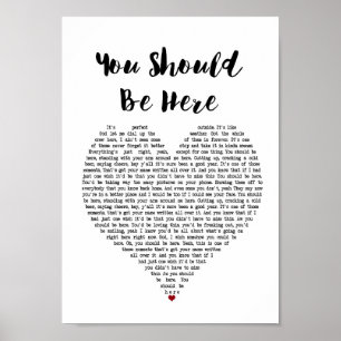 Je zou hier moeten zijn om een songlyrische wandku poster