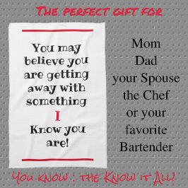 Je zou kunnen denken dat ik humoristisch ben theedoek