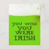 Je zou willen dat je een Irish Green Beer Briefkaa Briefkaart (Voorkant)
