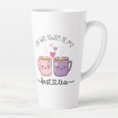 Je zult altijd mijn beste thee blijven latte mok (Rechts)