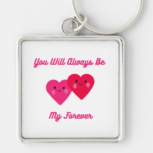 Je zult altijd mijn voorliefde zijn sleutelhanger (Voorkant)