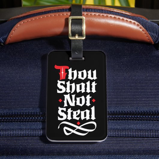 Je zult geen grappige bagagebeveiliging stelen bagagelabel (Voorkant Insitu 2)