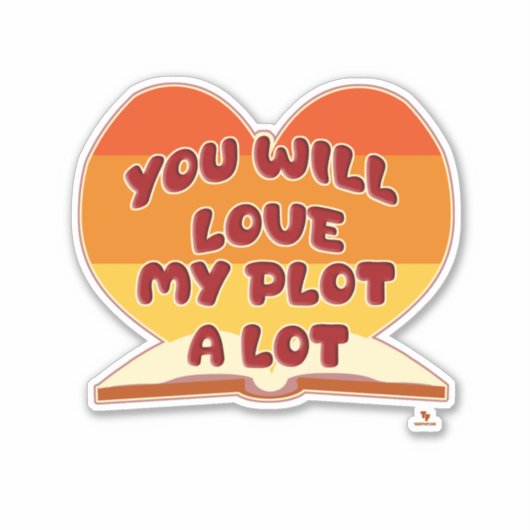 Je zult genieten van mijn plot veel schrijven Logo Sticker (Voorkant)