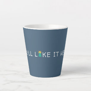 Je zult het hier leuk vinden Quote Latte Mok