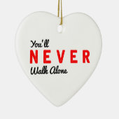 je zult nooit alleen lopen keramisch ornament (Rechts)