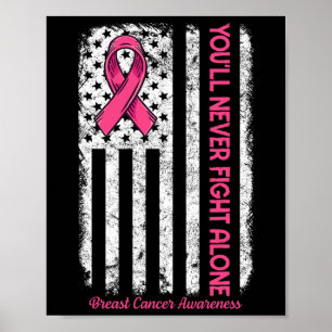 Je zult nooit alleen vechten Vlag Roze borstkanker Poster