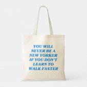Je zult nooit een New Yorker zijn als je niet leer Tote Bag (Achterkant)
