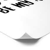 Je zult nooit mijn altijd zijn - wit Poster (Hoek)