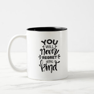 Je zult nooit spijt hebben dat je gek bent tweekleurige koffiemok