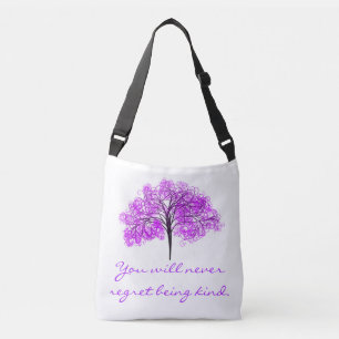 "Je zult nooit spijt hebben van aardig zijn" Crossbody Tas