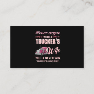 Je zult nooit winnen met een trucker vrouw. visitekaartje