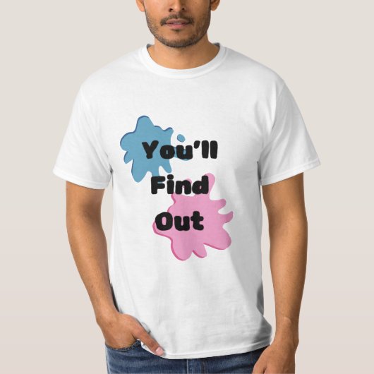 Je zult ontdekken Roze en Blauwe Splash T-shirt (Voorkant)