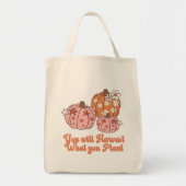 Je zult oogsten wat je Plant Thanksgiving Tote Bag (Voorkant)