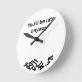 Je zult toch te laat zijn! Klok (Hoek)