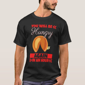 Je zult weer honger lijden in een uur Humor geweer T-shirt
