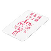 Je zwom tegen me - Roze Romantische Quote Magnet Magneet (Linkerzijde)