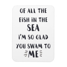 Je zwom tegen mij - Romantic Quote Magnet