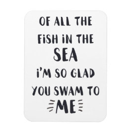 Je zwom tegen mij - Romantic Quote Magnet Magneet