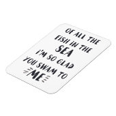 Je zwom tegen mij - Romantic Quote Magnet Magneet (Linkerzijde)