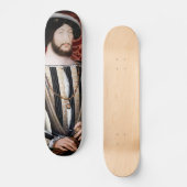 Jean Clouet - Francois I, koning van Frankrijk Persoonlijk Skateboard (Voorkant)