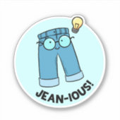 Jean-ious Denim Pants Pun Die-Cut Sticker (Voorkant)