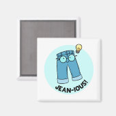 Jean-ious Denim Pants Pun Magnet (Voorkant / Achterkant)