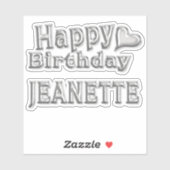 Jeanette Happy Birthday silver Aufkleber Sticker (Vel)