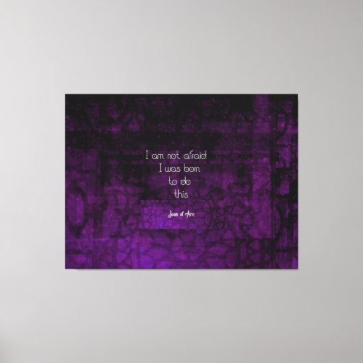 Jeanne of Arc Inspirerend Quote Over Angst Canvas Afdruk (Voorkant)