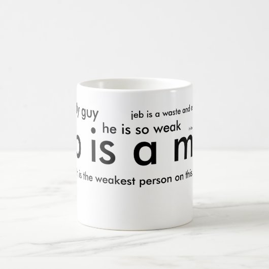 jeb is een rommelige mok (Center)