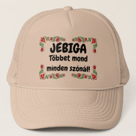 JEBIGA Többet mond minden szónál! drapp mici Trucker Pet
