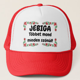 JEBIGA Többet mond minden szónál! piros mici Trucker Pet
