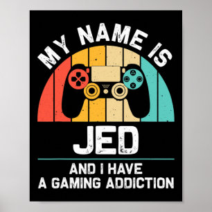 Jed Cadeau Naam Persoonlijke Grappige Gaming Geek Poster