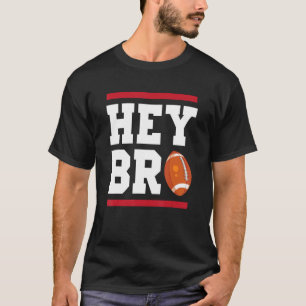 Jeden verdammten Sunday American Football Hey Bro T-shirt