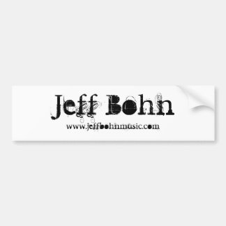 Jeff Bohn-Bumpersticker  Bumpersticker