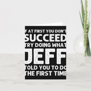 Jeff Cadeau Naam D Verjaardag Grappig Kerst T Shir Kaart