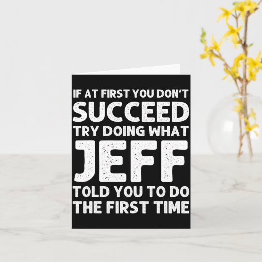 Jeff Gift Name D Birthday Funny Christm  Kaart (Gele Bloem)