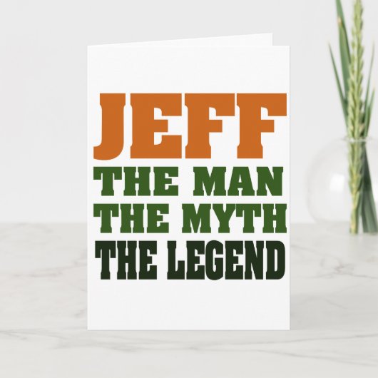 Jeff - het Man, de Myth, de Legende! Kaart (Voorkant)