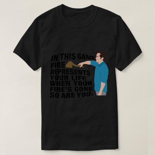 Jeff Probst - Vuur staat voor je leven T-shirt (Design voorkant)