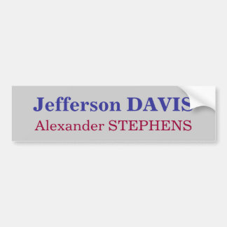Jefferson DAVIS, Alexander STEPHENS Bumpersticker