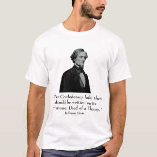 Jefferson Davis en quote T-shirt