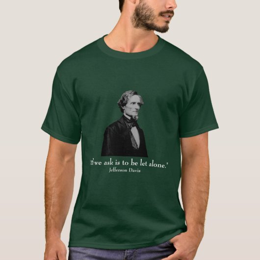 Jefferson Davis en quote T-shirt (Voorkant)