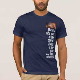 Jefferson: De God die ons leven gaf... T-shirt