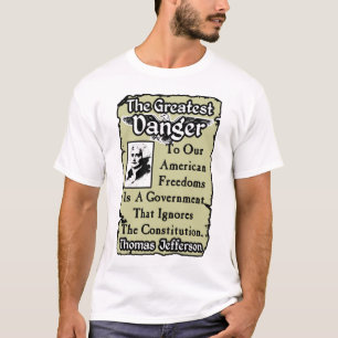 Jefferson: De grootste bedreiging T-shirt