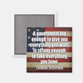 Jefferson: Grote regering zal alles nemen... Magneet (Voorkant / Achterkant)