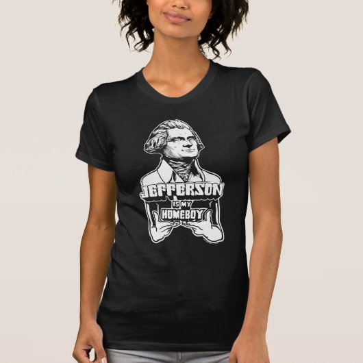 Jefferson is mijn homeboy Shirt (Voorkant)