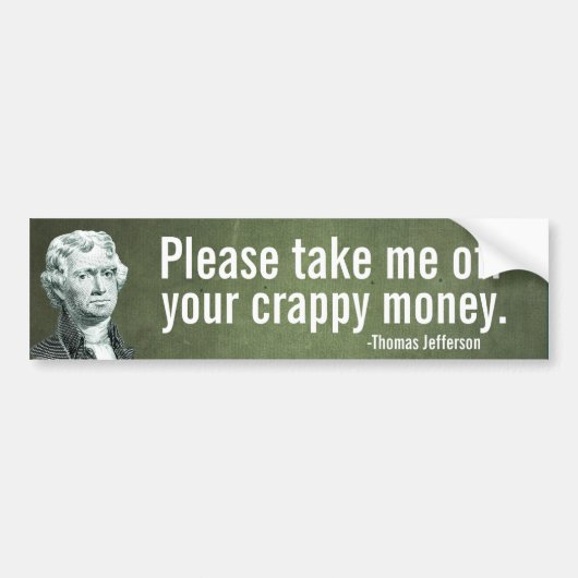Jefferson Money Bumpersticker (Voorkant)