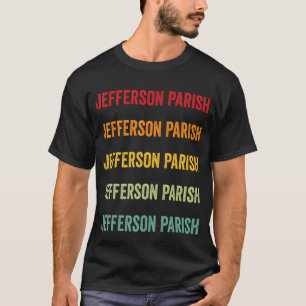 Jefferson Parish County Louisiana Regenboogtekst D T-shirt