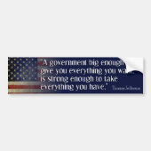 Jefferson: Pas op voor Big Government Bumpersticker (Voorkant)